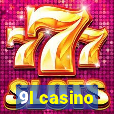 9l casino